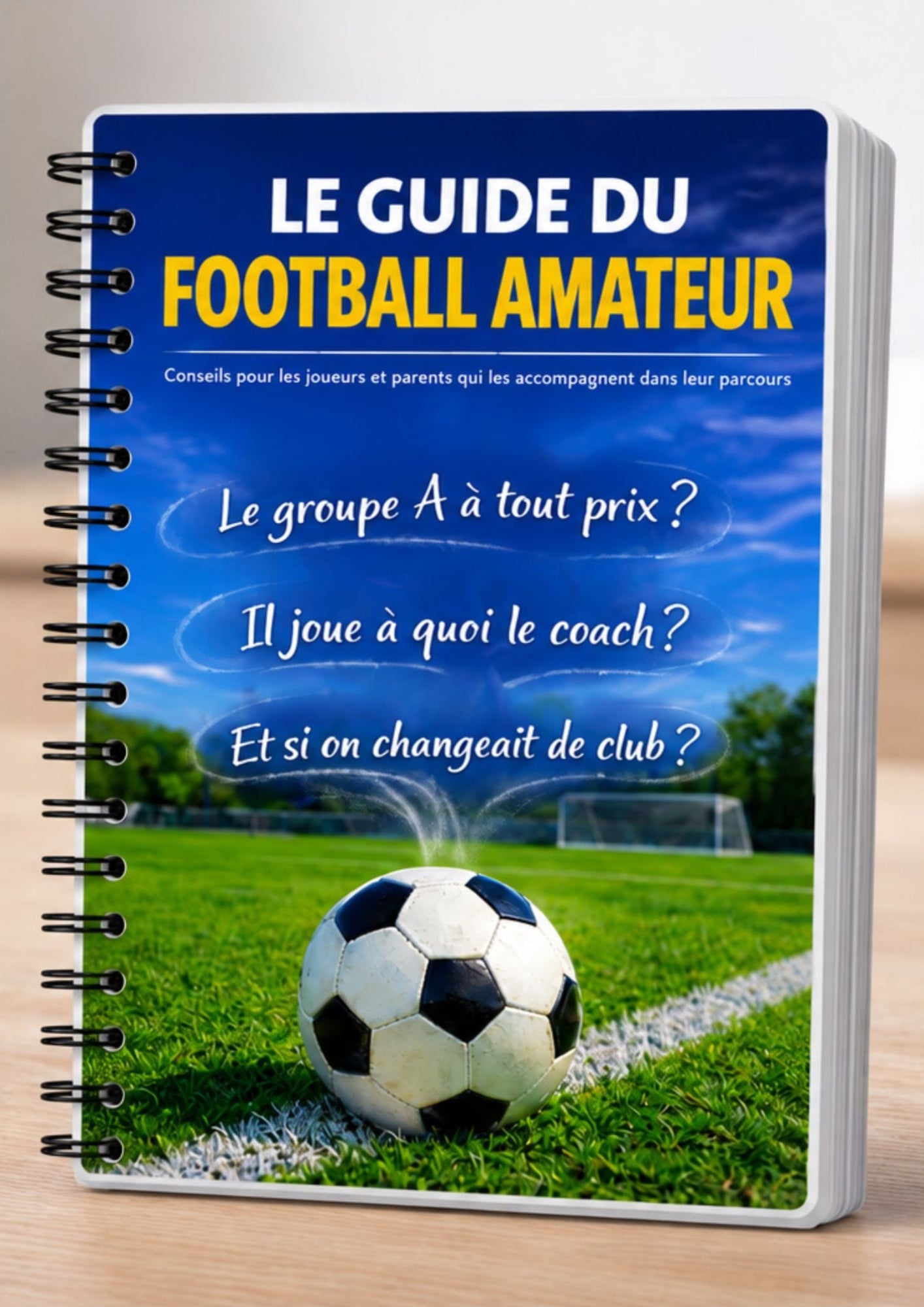 Le guide du football amateur - E-book à télécharger | Focus Terrain